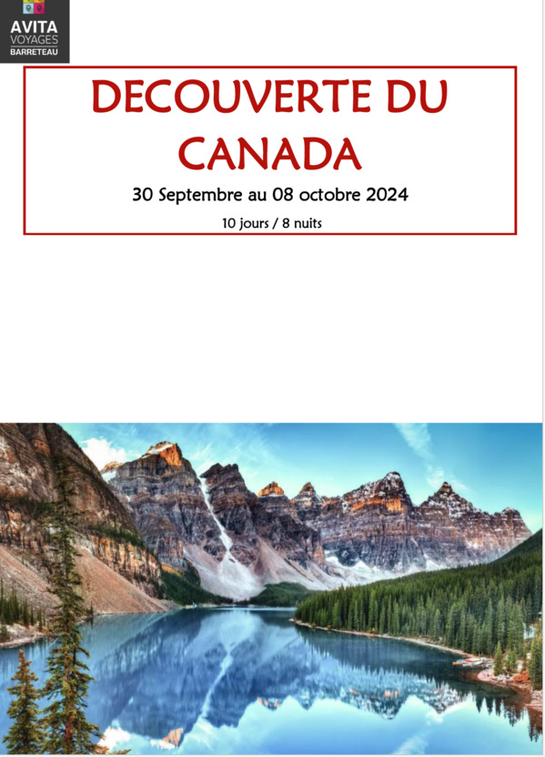 Voyage au Canada du 30 septembre au 8 octobre 2024 Voyage au Canada du 30 septembre au 8 octobre 2024