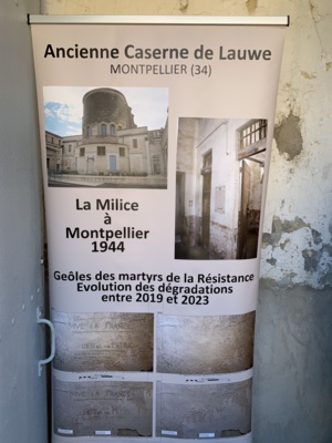 Caserne de Lauwe - Montpellier " Les geôles des Martyrs de la Résistance " Caserne de Lauwe - Montpellier " Les geôles des Martyrs de la Résistance "