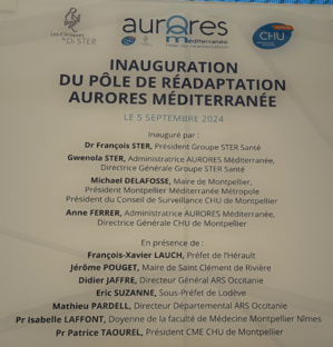 Jeudi 5 septembre 2024 - Saint-Clément-de-Rivière - Inauguration du pôle de réadaptation AURORES Méditerranée Jeudi 5 septembre 2024 - Saint-Clément-de-Rivière - Inauguration du pôle de réadaptation AURORES Méditerranée