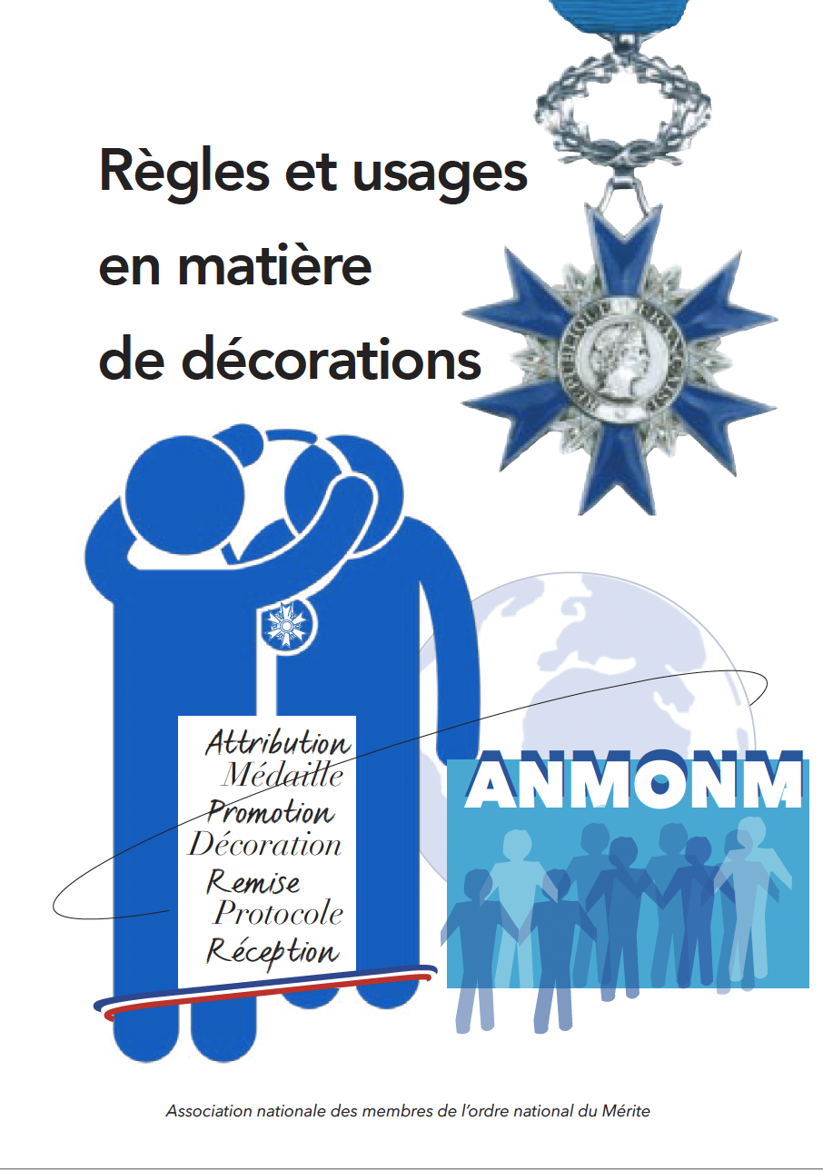 Règles et usages en matière de décorations Règles et usages en matière de décorations